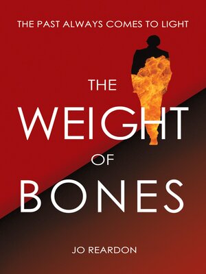 cover image of The Weight of Bones